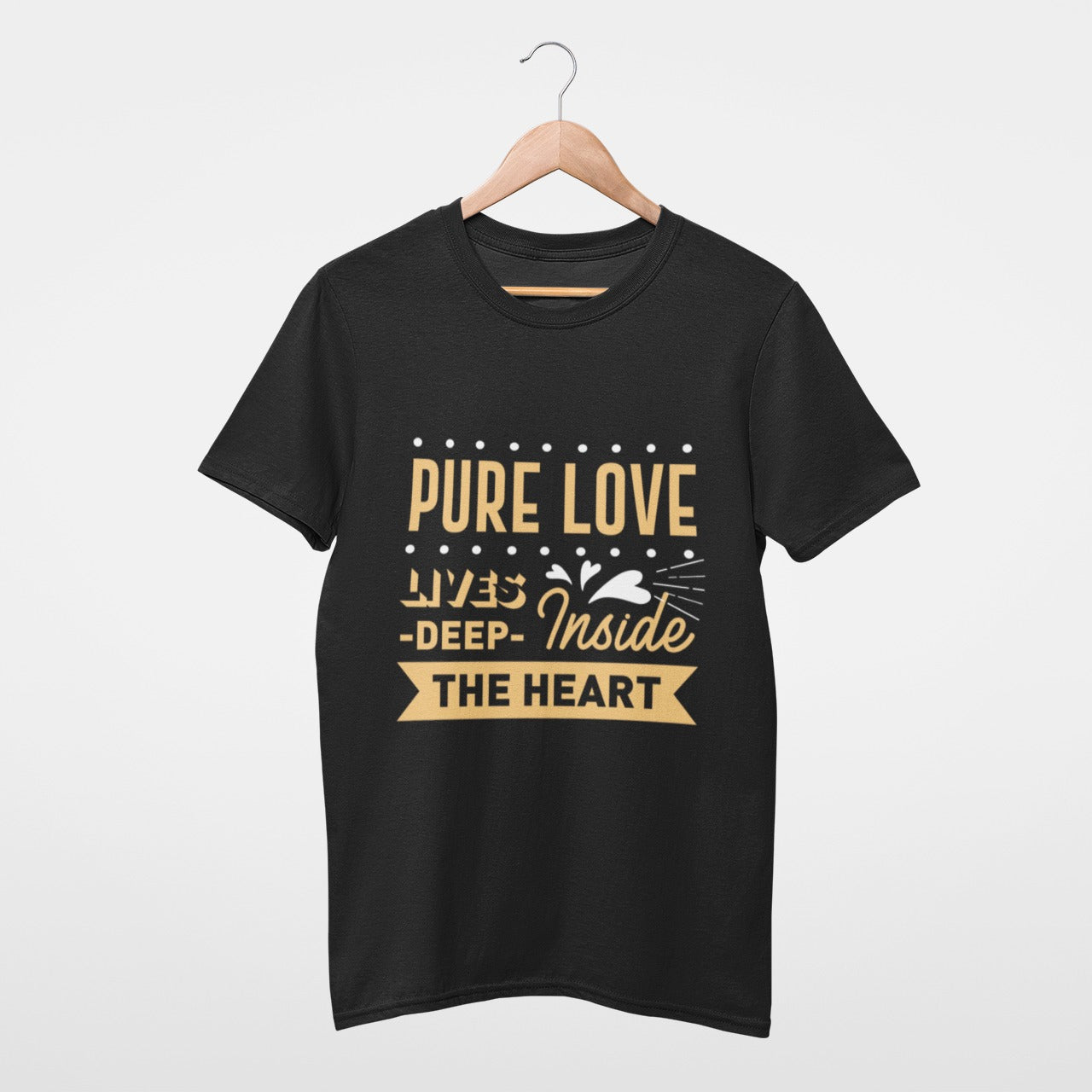 Pure love lives deep inside the heart T-shirt