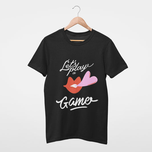 Let's play a kiss game Tee