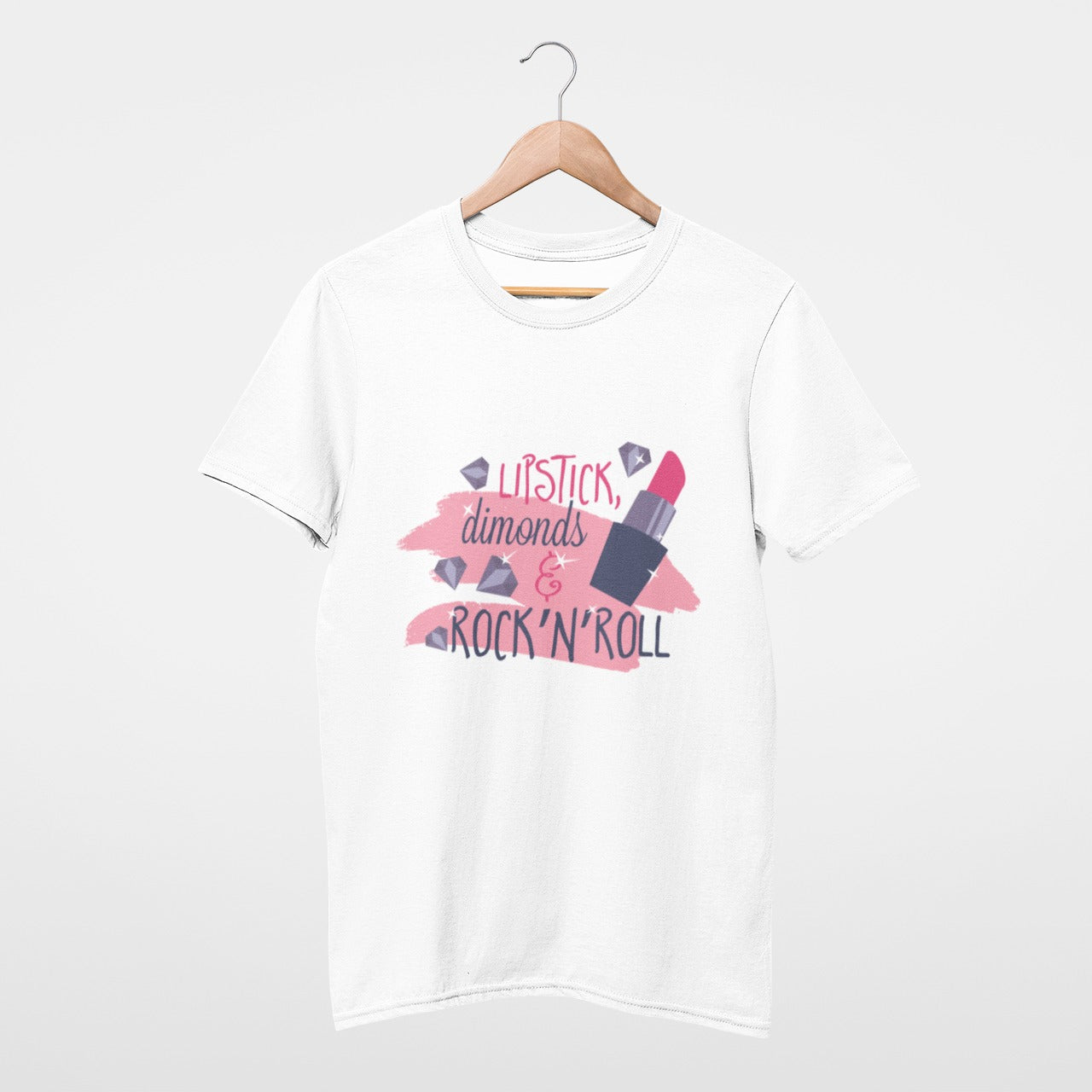 Lipstick, diamonds & Rock'n'roll T-shirt