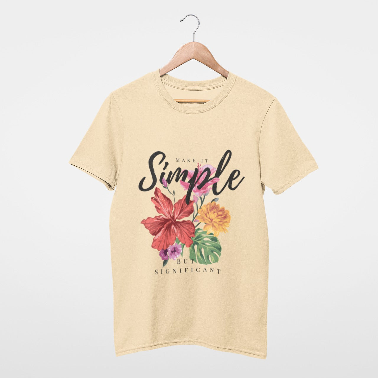 Make it simple but significant Tee