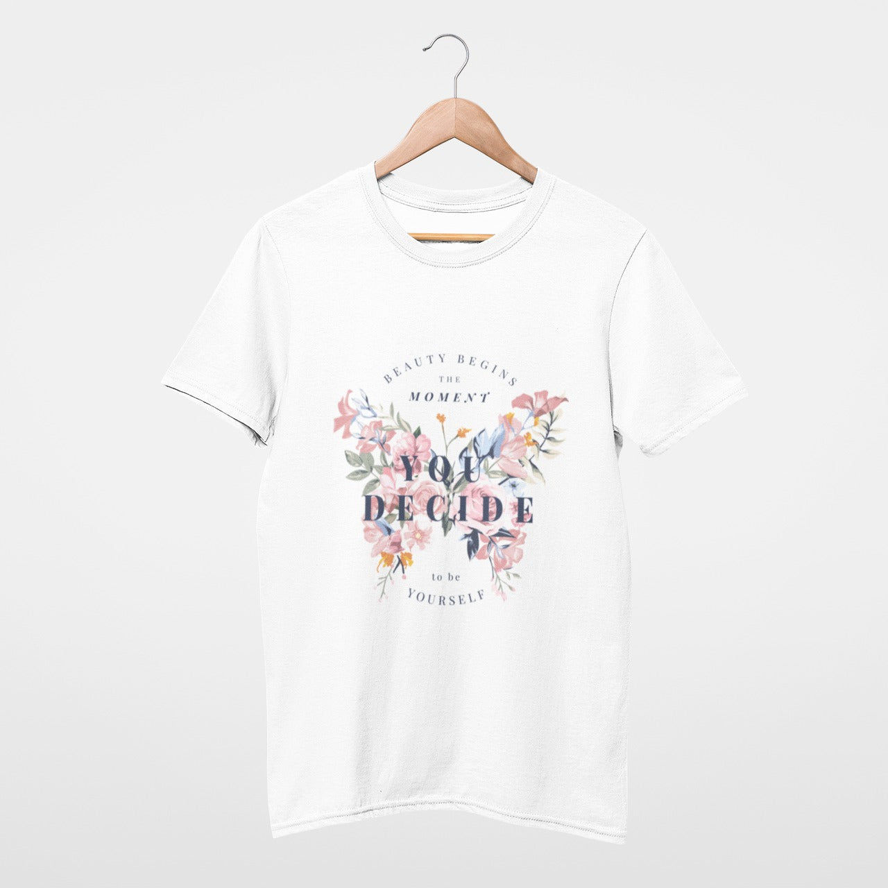 Beauty begins the moment you decide to be yourself Tee