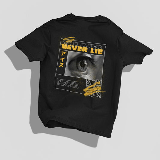 Graphic the eyes never lie Oversized Tee