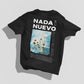 Graphic Nada Nuevo Bajo el sol Oversized T-shirt