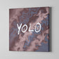 Eclectic YOLO Canvas Poster On Wooden Frame by @artsy_innerself
