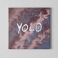 Eclectic YOLO Canvas Poster On Wooden Frame by @artsy_innerself