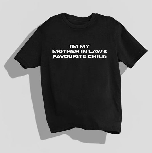 Mother-In-Law's Favourite Child Oversized T-shirt