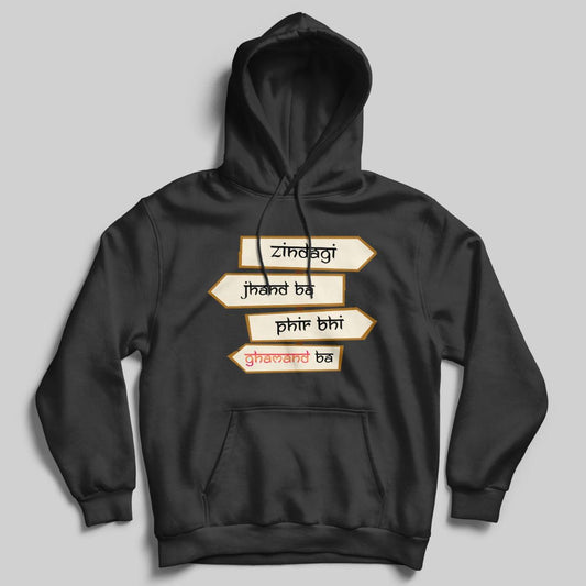 black hoodie with zindagi jhand ba phir phir ghamand ba printed on it, sarcastic funny Hindi memes