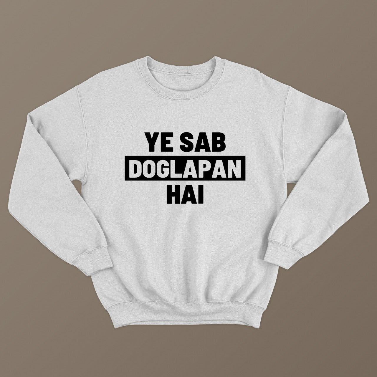 doglapan sweatshirt  double standard ashneer grover shark tank winter meme white