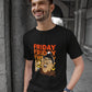 It's Friday punjabi meme fun black tee t-shirt tshirt unisex vibe party fun fraiday 