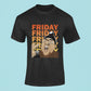 Friday T-shirt