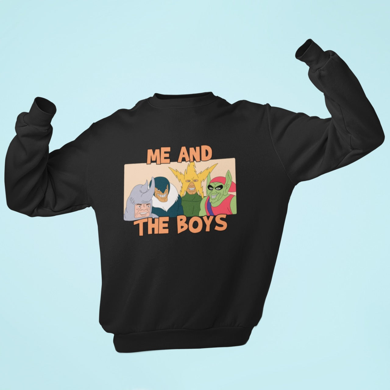 Me and the Boys Sweatshirt