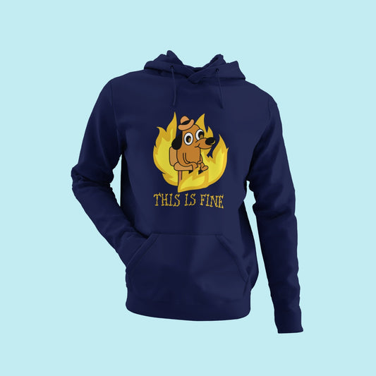 This Is Fine Hoodie