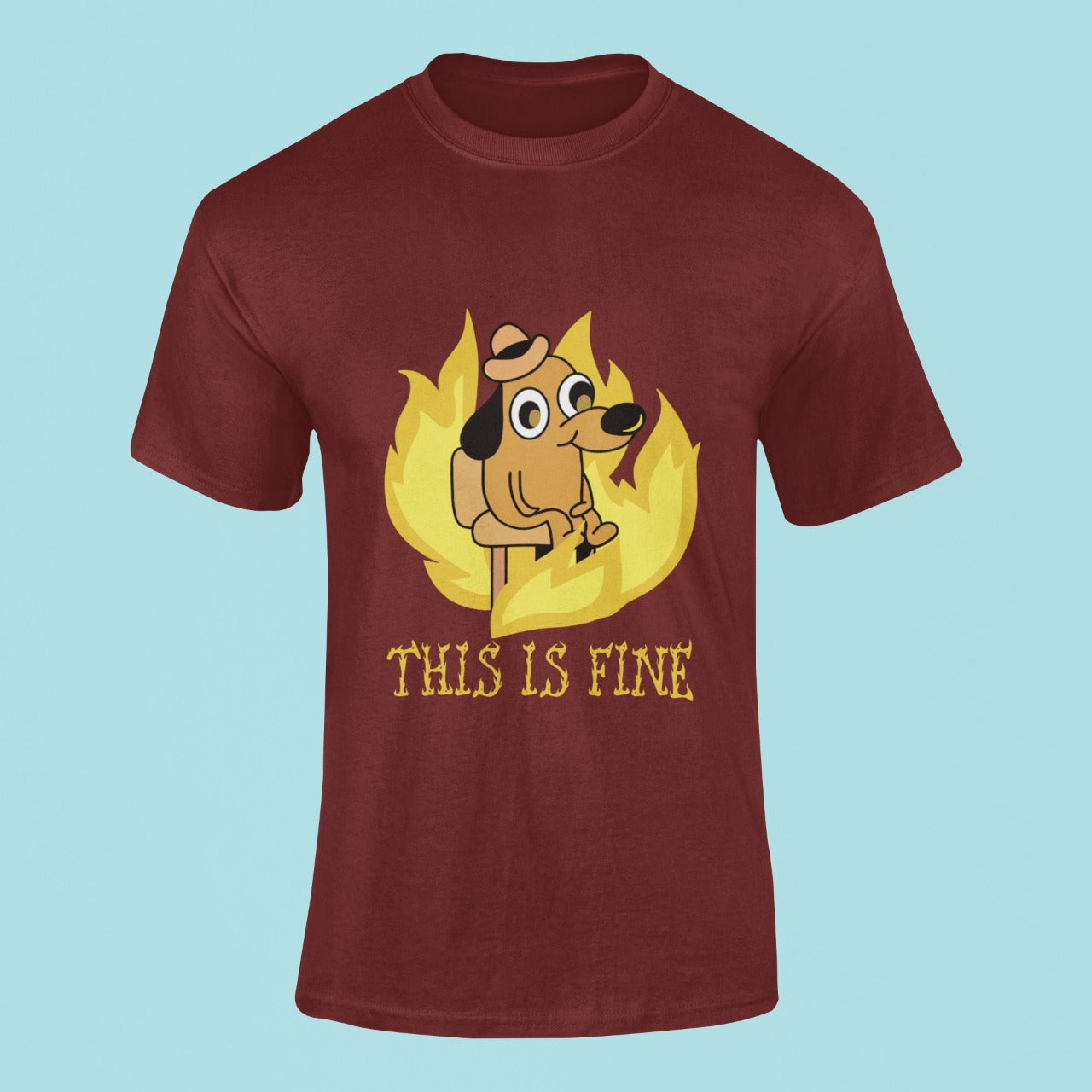 This Is Fine Tee – The STATIC Store