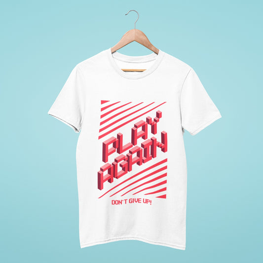 Get your game face on with this white t-shirt featuring "Play Again" in bold red letters, reminding you to never give up! The smaller "Don't Give Up" text below will give you the motivation to keep trying until you win. Perfect for gamers who don't shy away from a challenge.