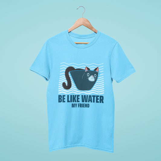 Stay motivated with our blue t-shirt featuring a cute cat sitting in a cup and the inspiring slogan "Be like water my friend". Made from high-quality materials, this comfortable and durable tee is perfect for daily wear or as a thoughtful gift. Don't miss out on adding this motivational shirt to your wardrobe!