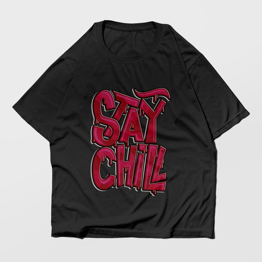 Stay Chill Graffiti Oversized Tee